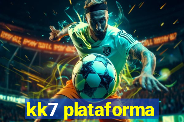 kk7 plataforma